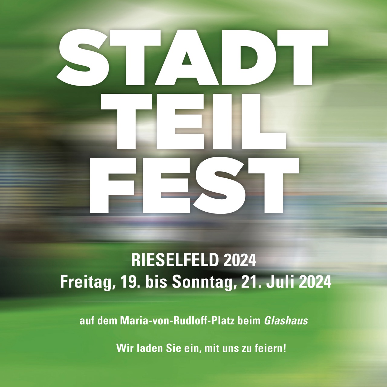 Stadtteilfest Rieselfeld 19.-21-07-2024 - Termine