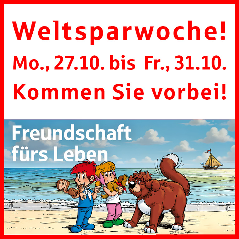 Weltsparwoche bei der Sparkasse Freiburg