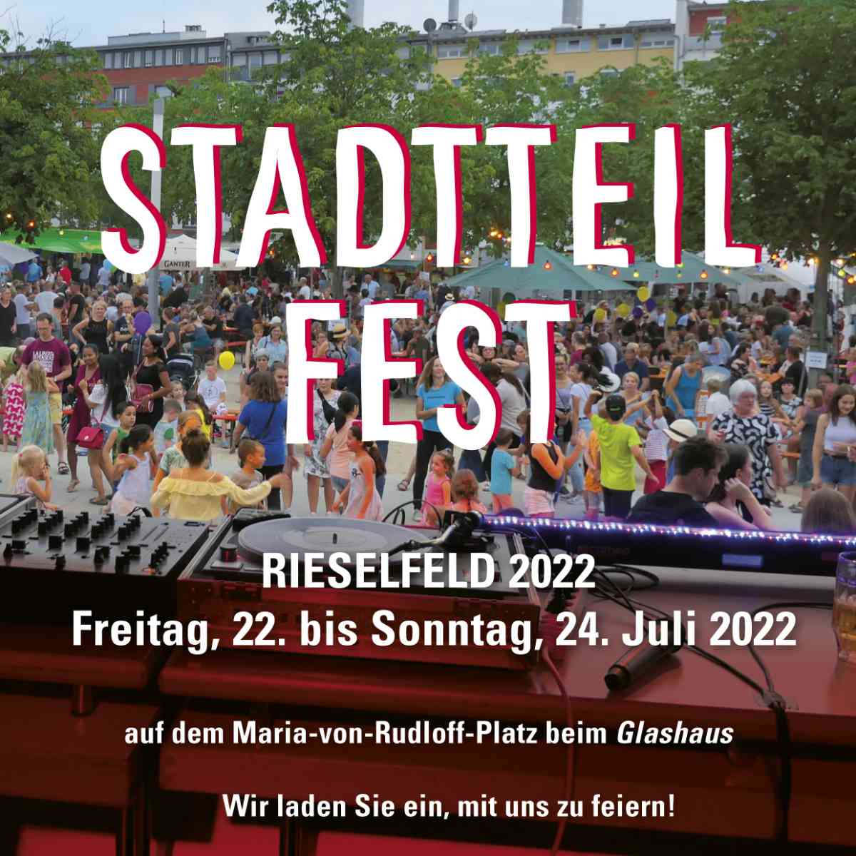 Stadtteilfest Rieselfeld 22.-24.07.2022