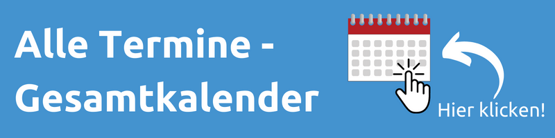 Alle Termine - Gesamtkalender - Hier klicken
