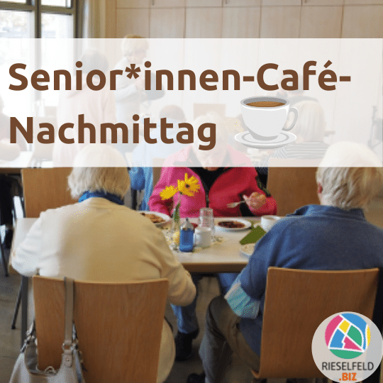 Senior*innen-Café-Nachmittag