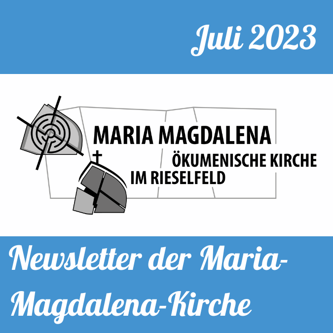 Newsletter Kirche im Rieselfeld Mai 2023