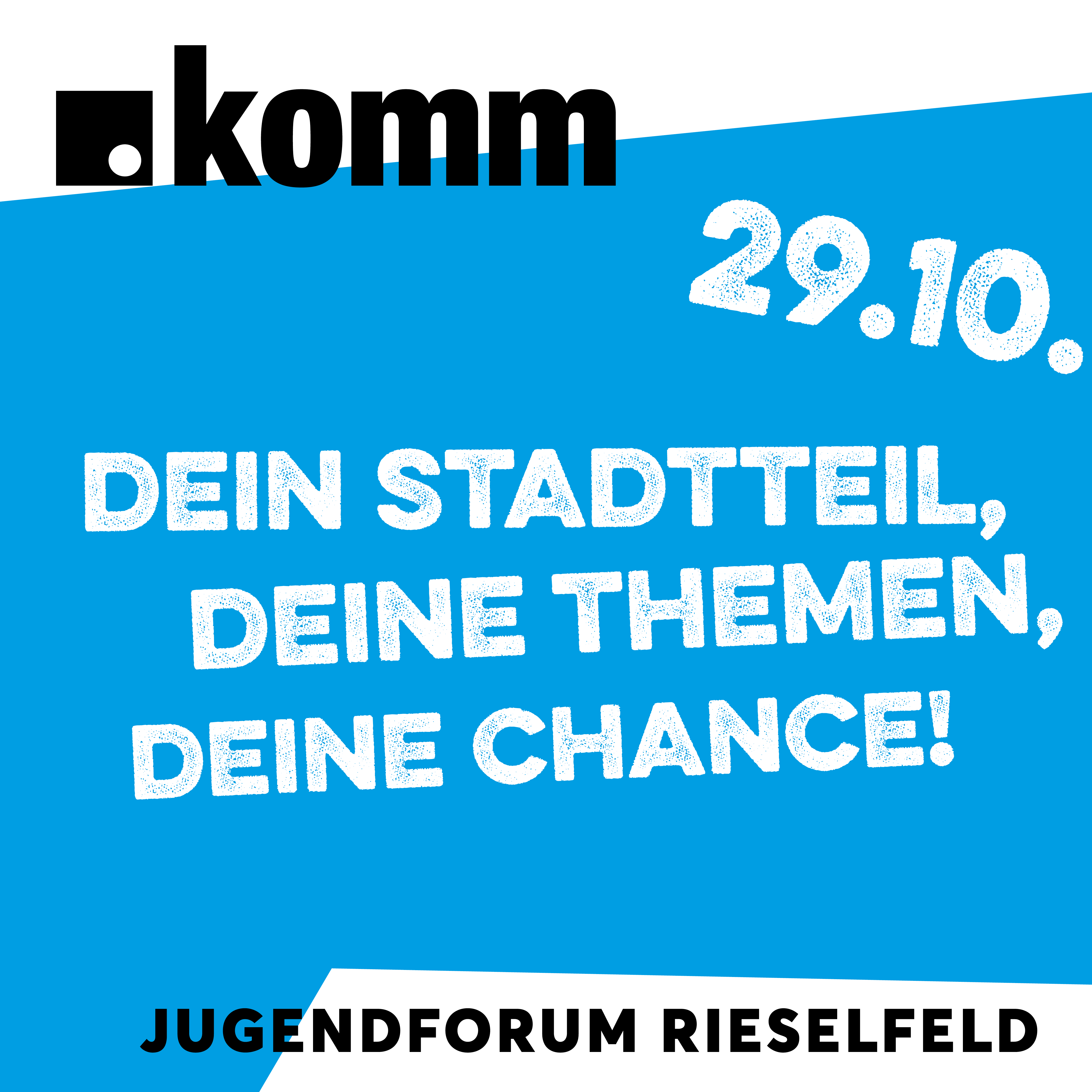 Komm Jugendforum Rieselfeld