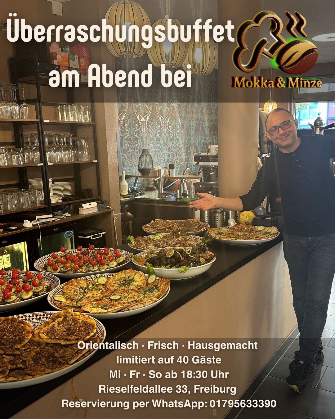 Orientalisches Büffet mit Omar in "Mokka und Minze"