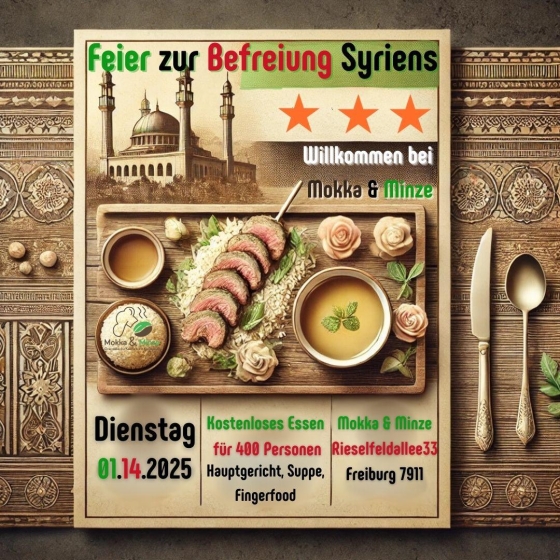 Feier zur Befreiung Syriens und Vorstellung des neuen Restaurants Mokka und Minze im Rieselfeld